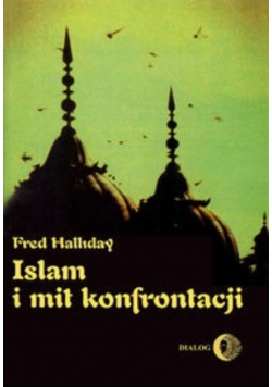 Islam i mit konfrontacji