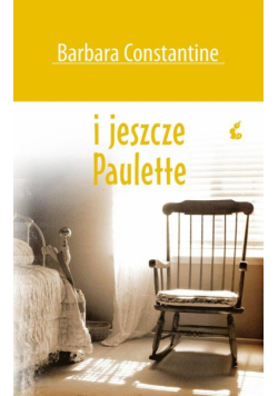 I jeszcze Paulette