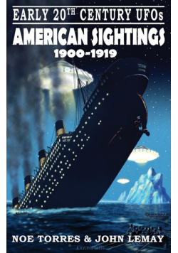 Early 20th Century UFOs