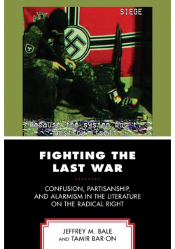 Fighting the Last War