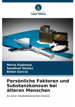 Persönliche Faktoren und Substanzkonsum bei älteren Menschen