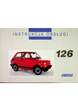 Instrukcja obsługi fiat 126
