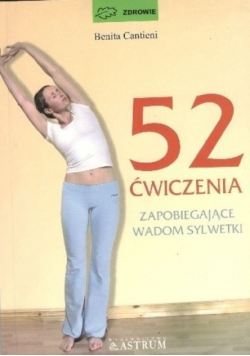 52 ćwiczenia zapobiegające wadom sylwetki