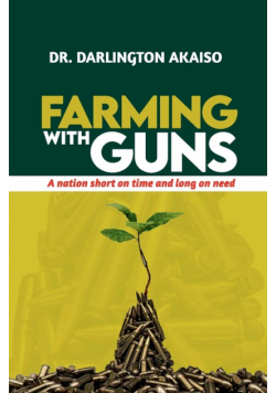 Farming with Guns