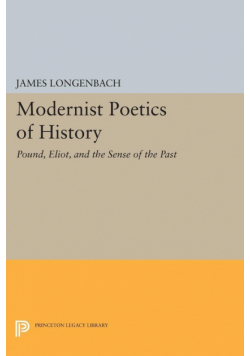 Modernist Poetics of History