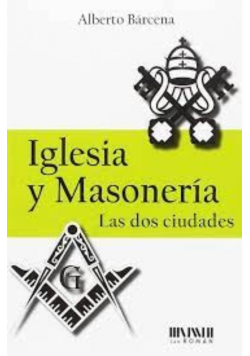 Glesia Y Masoneria