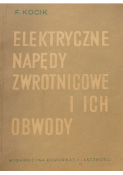 Elektryczne Napędy Zwrotnicowe I Ich Obwody