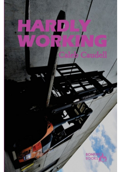 Hardly Working