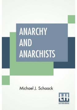 Anarchy And Anarchists