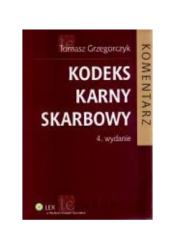 Kodeks karny skarbowy, komentarz