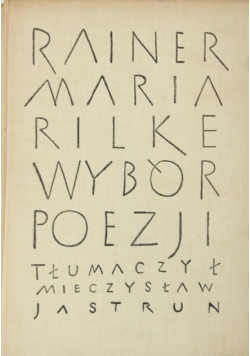 Rilke wybór poezji