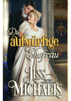 Die aufmüpfige Ehefrau
