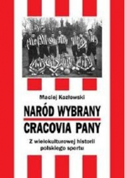 Naród wybrany Cracovia Pany