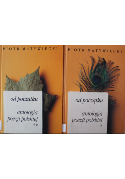 Od początku antologia poezji polskiej Tom 1 i 2