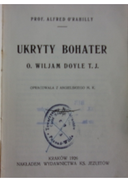 Ukryty bohater, 1926 r.