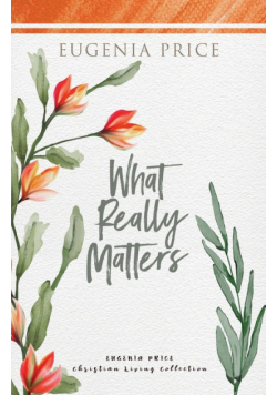 What Really Matters