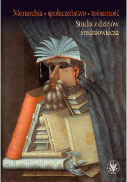 Monarchia, społeczeństwo, tożsamość