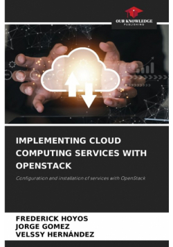 Implementing Cloud Computing Services With Openstack