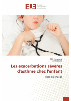Les exacerbations sévères d'asthme chez l'enfant
