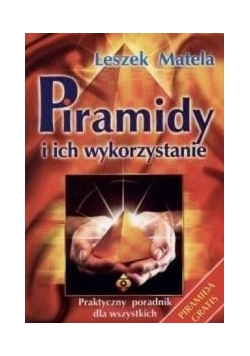 Piramidy i ich wykorzystanie