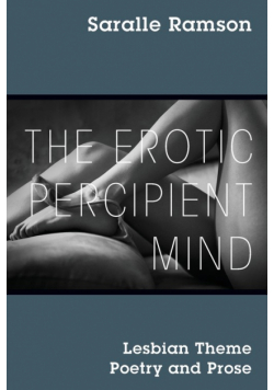 The Erotic Percipient Mind