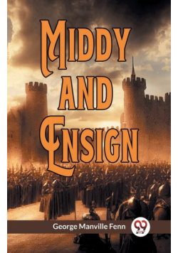 Middy and Ensign