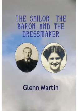 The Sailor, The Baron And the Dressmaker