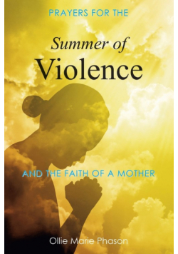 Summer Of Violence