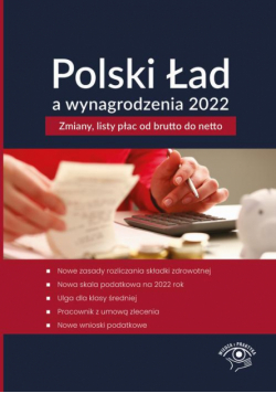 Polski Ład a wynagrodzenia 2022