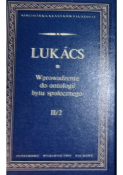 Wprowadzenie do ontologii bytu społecznego, tom II część 2