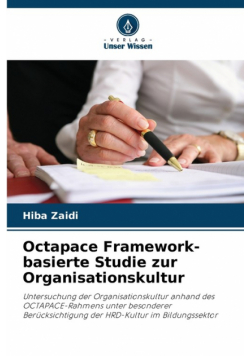 Octapace Framework-basierte Studie zur Organisationskultur