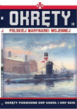 Okręty Polskiej Marynarki Wojennej Tom 18