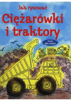 Jak rysować Ciężarówki i traktory