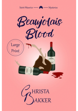 Beaujolais Blood