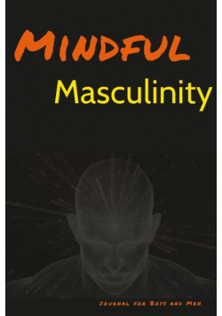 Mindful Masculinity