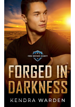 Forged in Darkness