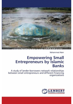Empowering Small Entrepreneurs by Islamic Banks