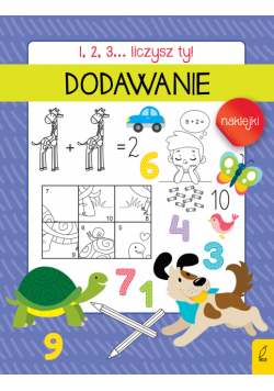 Dodawanie 1, 2, 3... Liczysz ty!