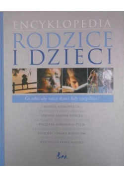 Encyklopedia rodzice i dzieci