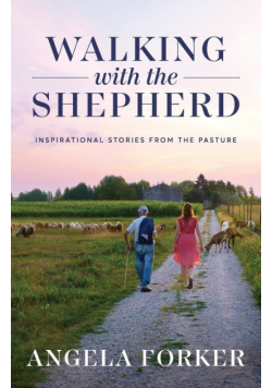 Walking with the Shepherd