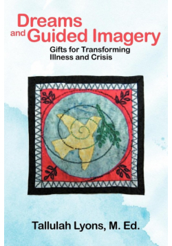 Dreams and Guided Imagery