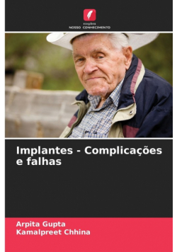 Implantes - Complicações e falhas