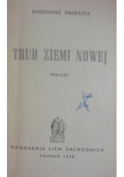 Trud Ziemi Nowej, 1948 r
