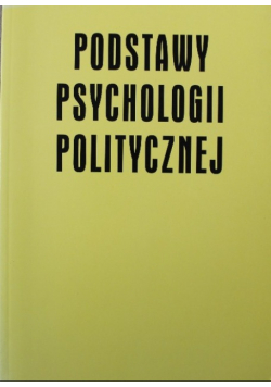 Podstawy psychologii politycznej