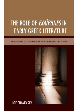 The Role of Exaíphnes in Early Greek Literature