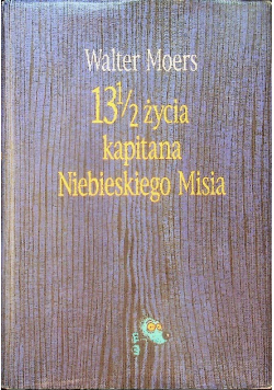 13 1 / 2 życia kapitana Niebieskiego Misia