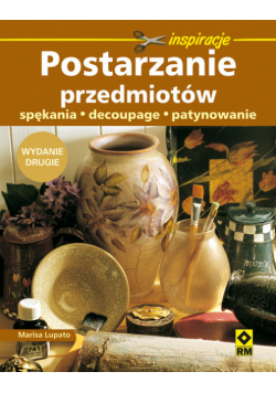 Postarzanie przedmiotów