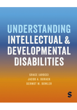 Understanding Intellectual and Developmental Disabilities