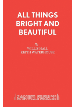All Things Bright and Beautiful