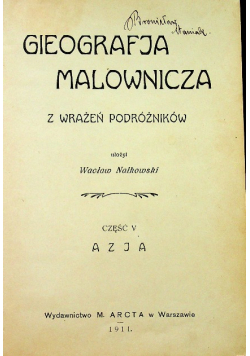 Geografja malownicza z wrażeń podróżników 1911 r.